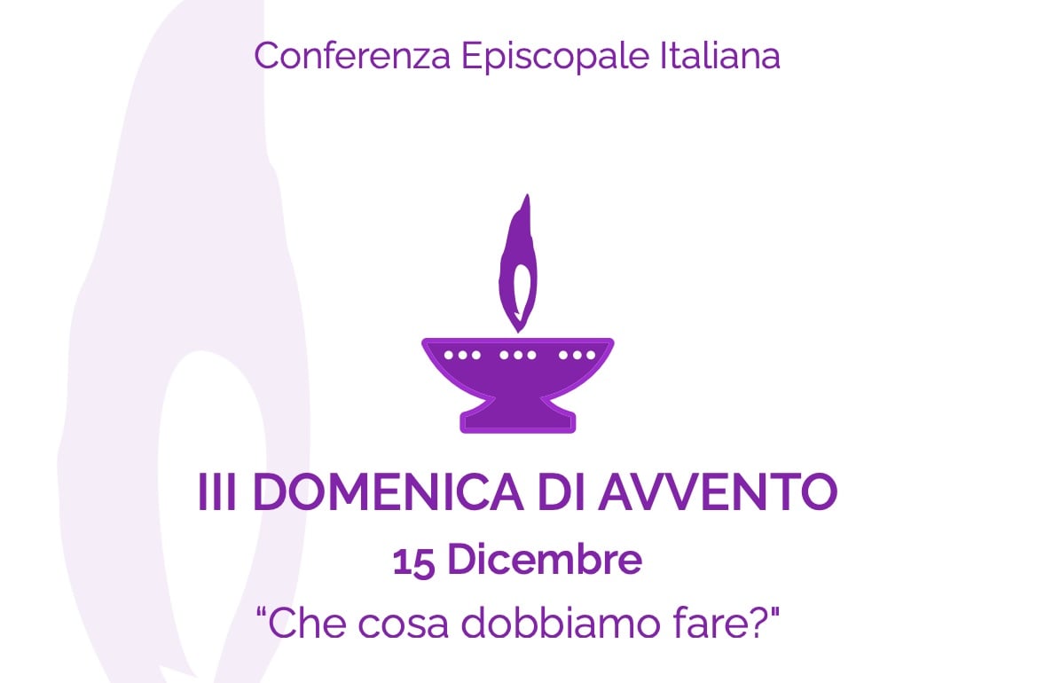 15 dicembre 2024 - terza domenica di avvento