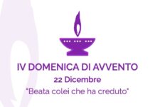 IV DOMENICA DI AVVENTO 22 Dicembre “Beata colei che ha creduto"